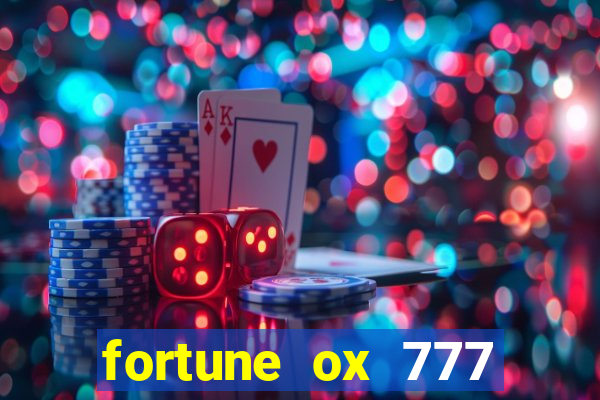 fortune ox 777 fortuna 77